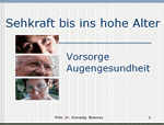 Vortrag: Sehkraft bis ins hohe Alter